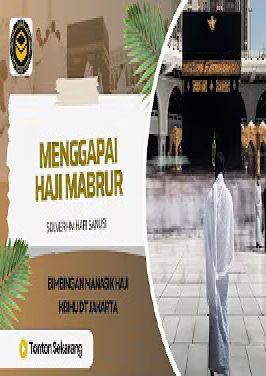 PERTEMUAN 2 - SOLVER HM HARI SANUSI | MENGGAPAI HAJI MABRUR