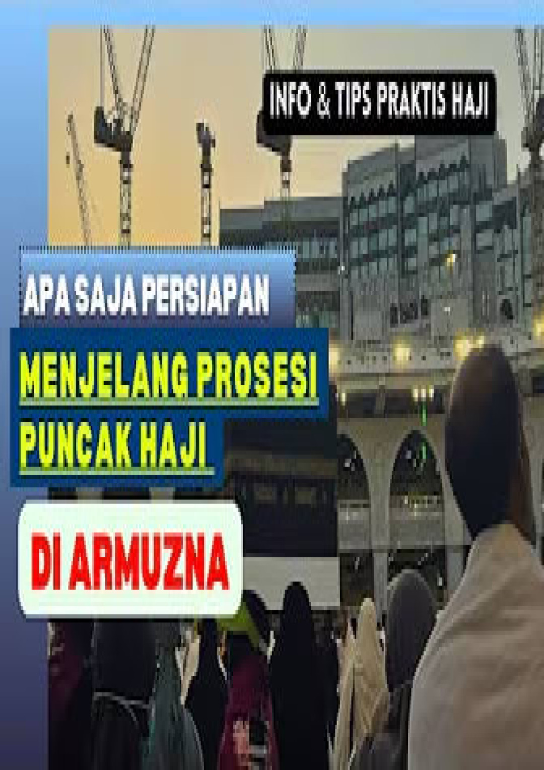 Apa saja persiapan menjelang prosesi puncak haji di Arafah Muzdalifah Mina #haji2024 #wukuf